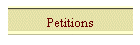 Petitions